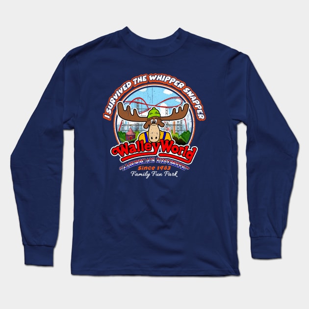 I Survived the Whipper Snapper Walley World Dks Long Sleeve T-Shirt by Alema Art